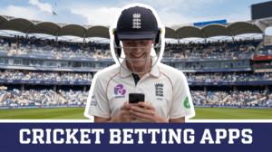 Cricket Betting Apps