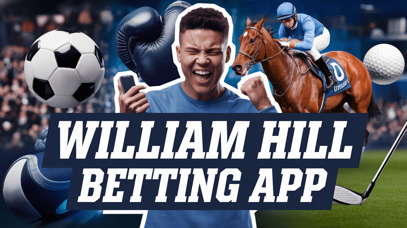 William Hill Betting App