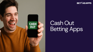 Cash Out Betting Apps
