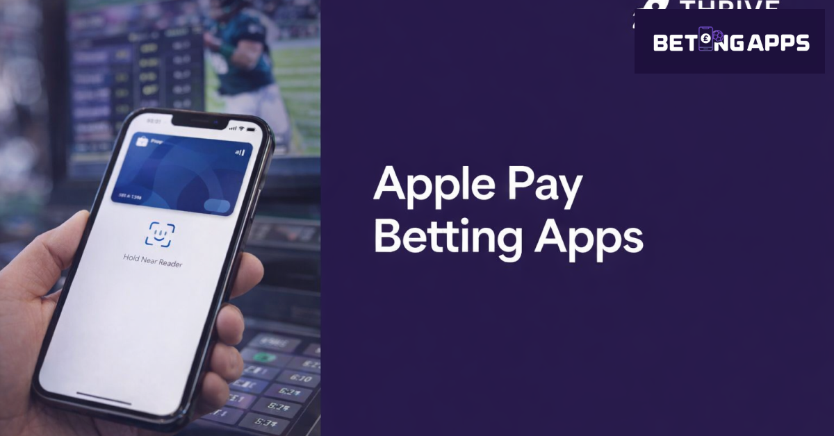 Apple Pay Betting Apps