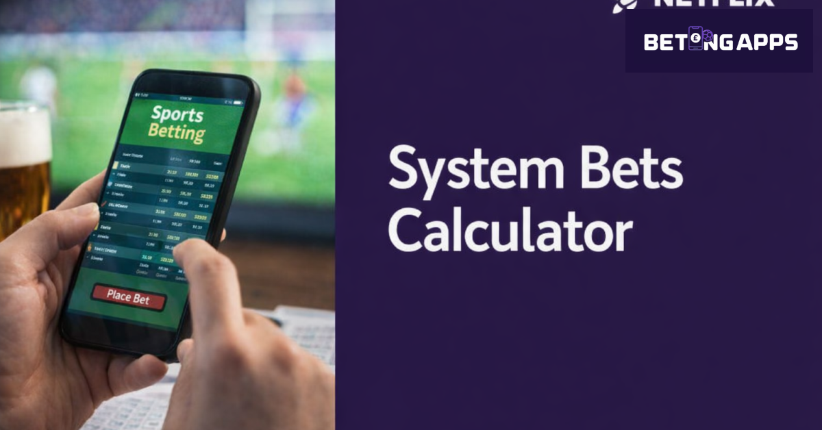System Bets Calculator